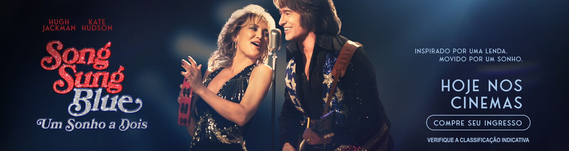 Banner carrossel Song Sung Blue: Um Sonho a Dois